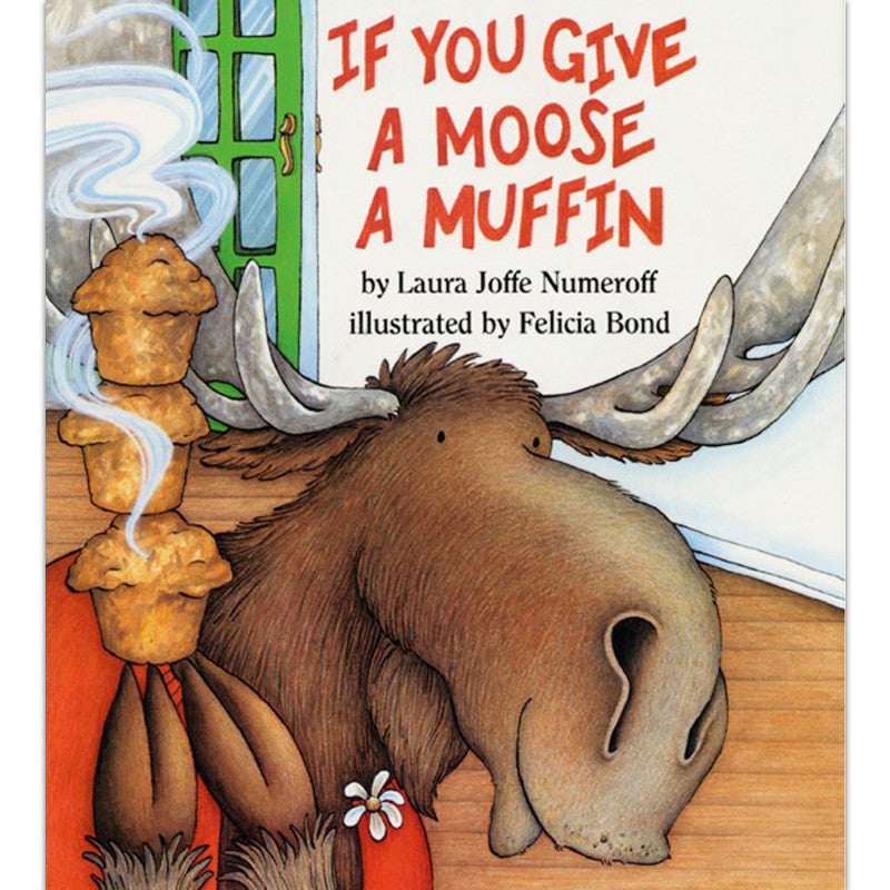HARPERCOLLINS - If You Give a Moose a Muffin Book