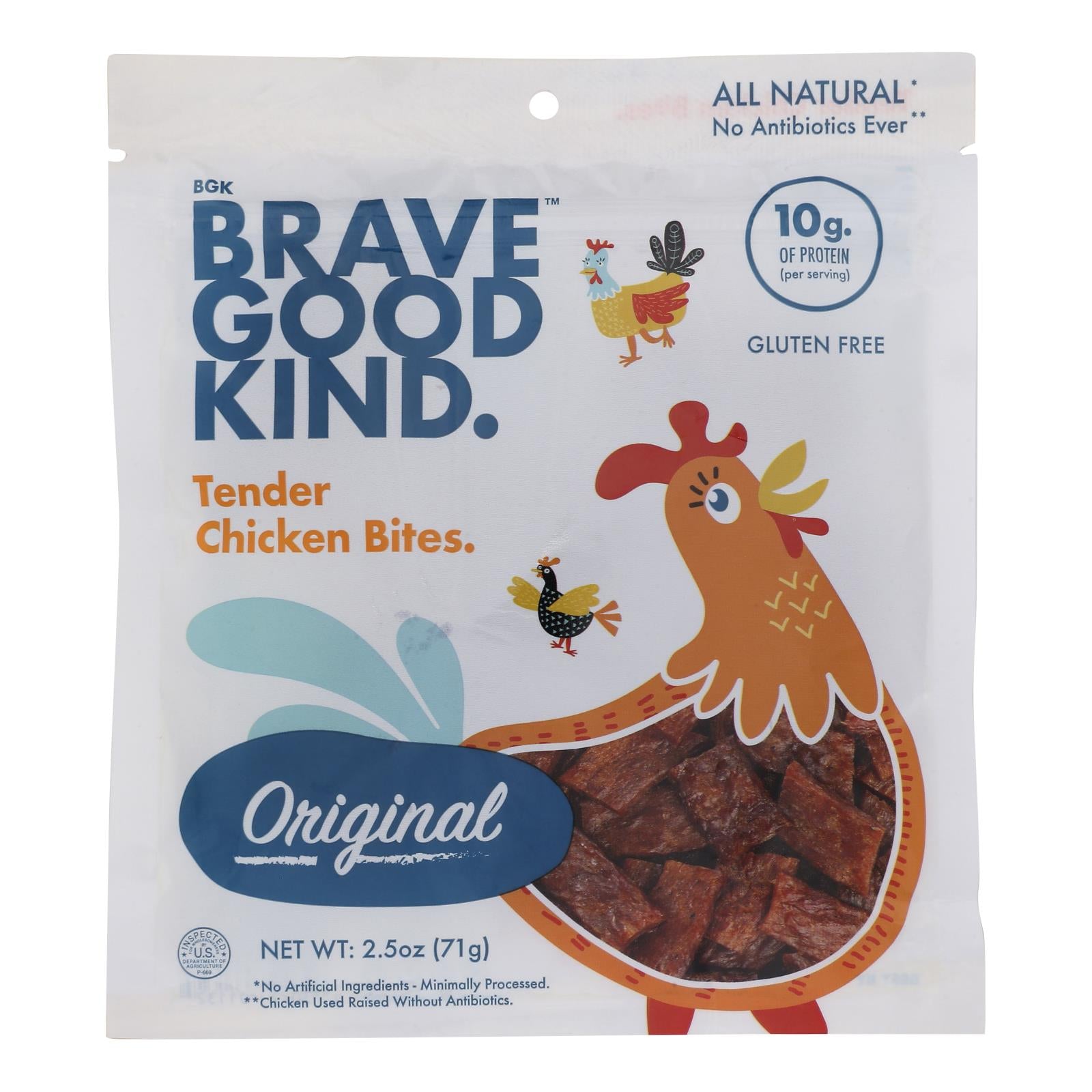 Brave Good Kind - Chicken Bites Tender Original - Case of 10-2.5 OZ