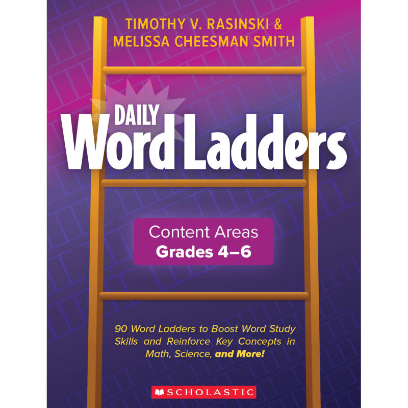 SCHOLASTIC TEACHING SOLUTIONS - Daily Word Ladders Content Areas, Grades 4-6