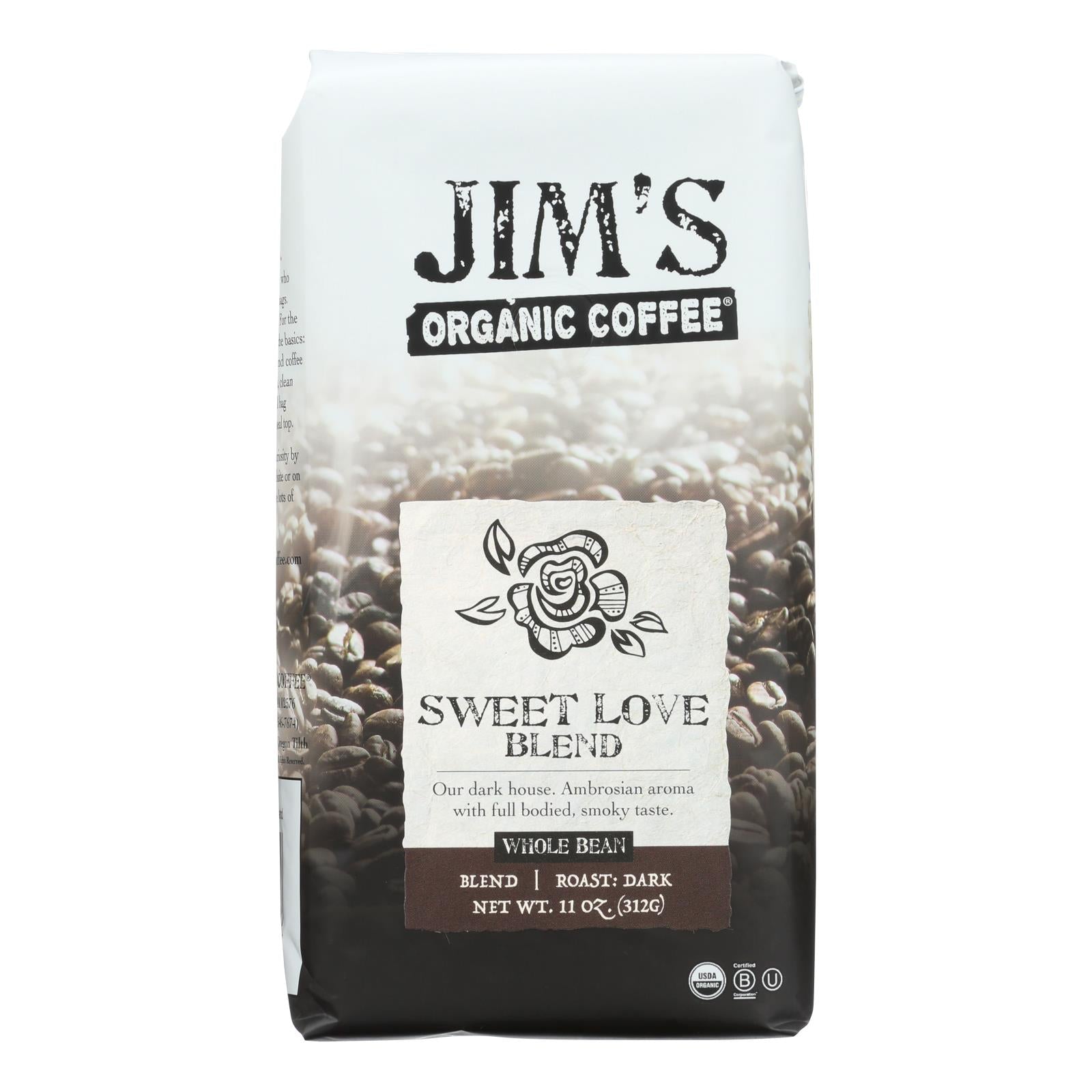 Jim's Organic Coffee - Whole Bean - Sweet Love Blend - Case of 6 - 11 oz.