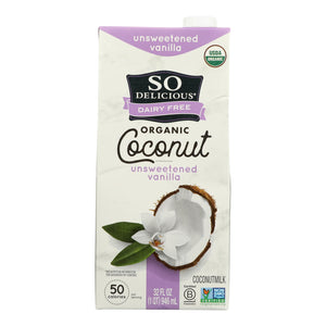 So Delicious Coconut Milk Beverage - Unsweetened Vanilla - Case Of 12 - 32 Fl Oz.