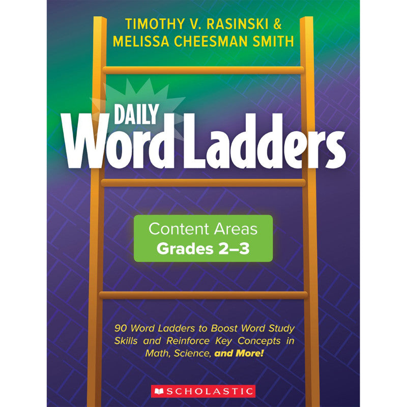 SCHOLASTIC TEACHING SOLUTIONS - Daily Word Ladders Content Areas, Grades 2-3