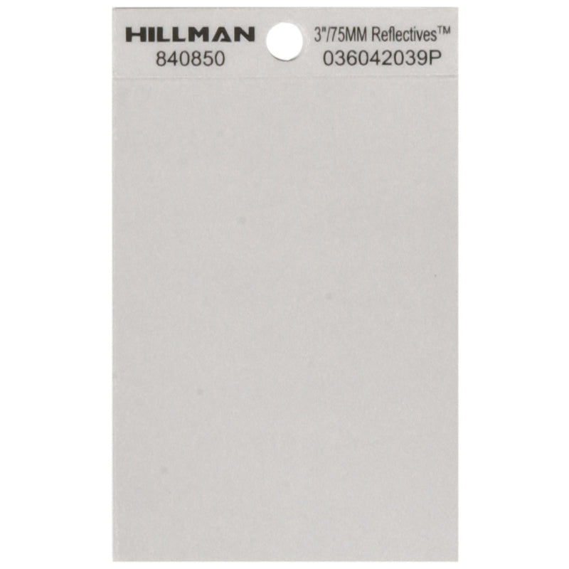 HILLMAN - Hillman 3 in. Reflective Vinyl Self-Adhesive Special Character Blank 1 pc - Case of 6