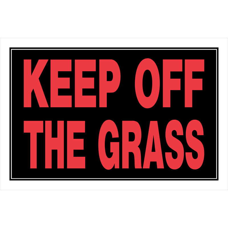 HILLMAN - Hillman English Black Keep Off Sign 8 in. H X 12 in. W - Case of 6