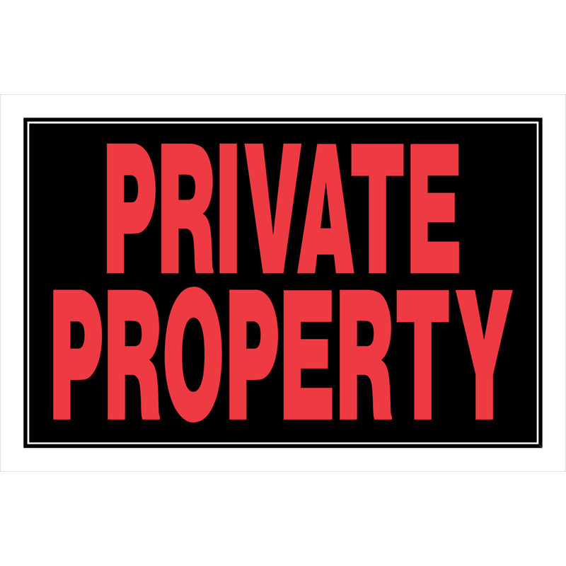 HILLMAN - Hillman English Black Private Property Sign 8 in. H X 12 in. W - Case of 6 [839908]