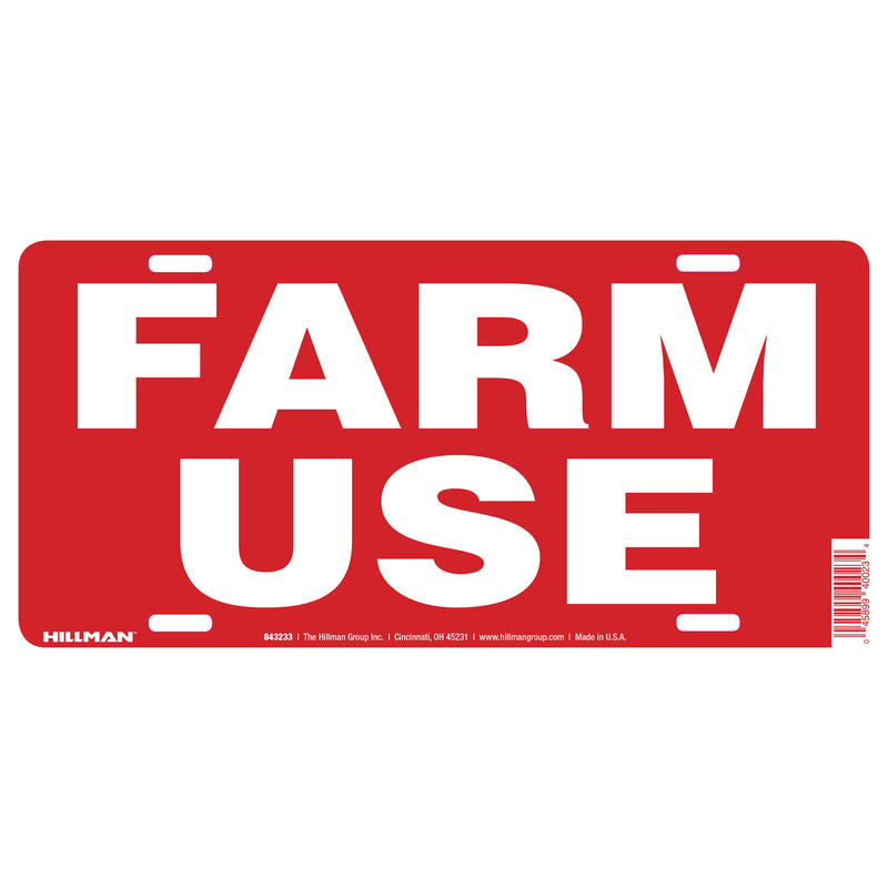 HILLMAN - Hillman English Red Farm Use Sign 6 in. H X 12 in. W - Case of 6