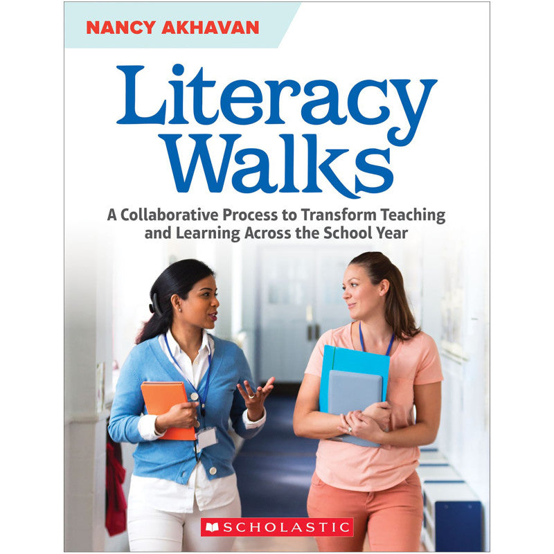 SCHOLASTIC TEACHING SOLUTIONS - Literacy Walks