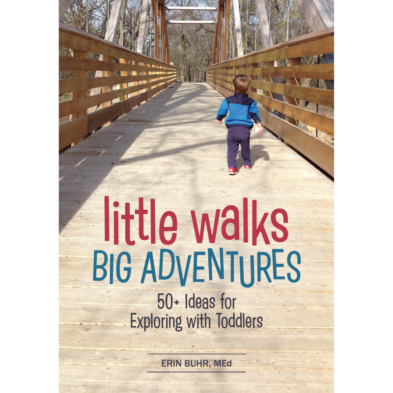 GRYPHON HOUSE - Little Walks Big Adventures