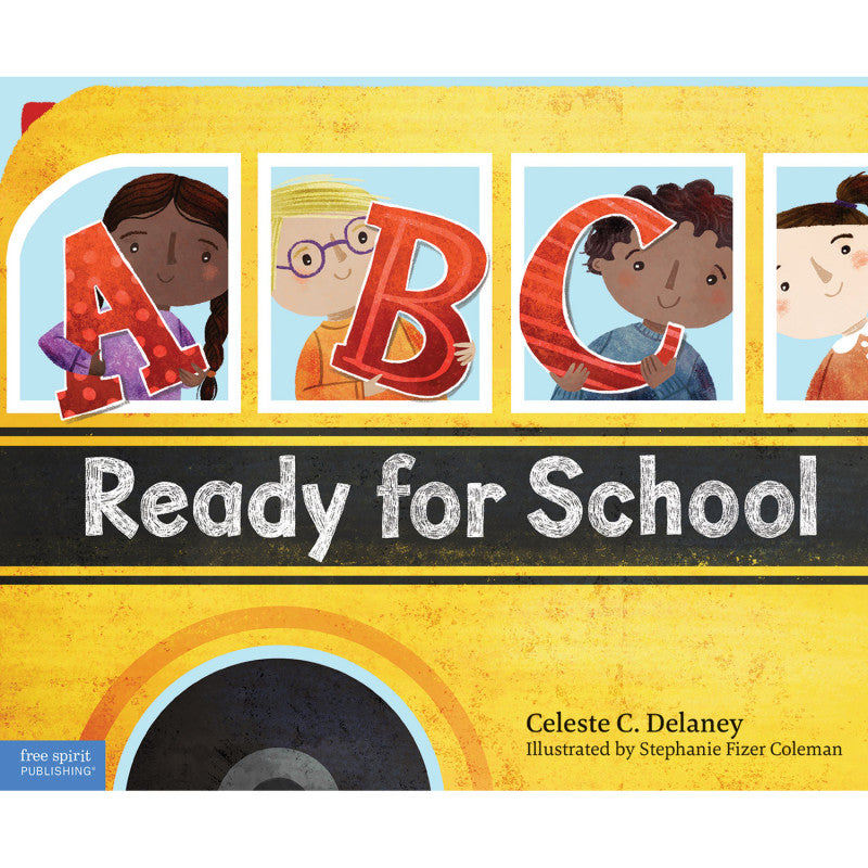 FREE SPIRIT PUBLISHING - ABC Ready for School: An Alphabet of Social Skills Book