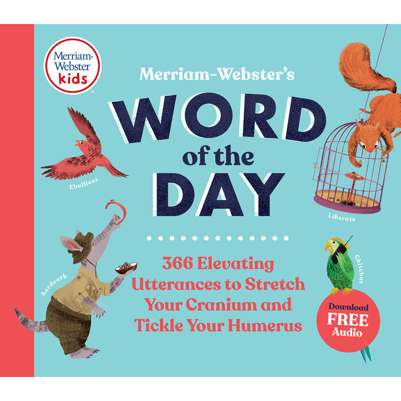 MERRIAM-WEBSTER - Merriam-Webster's Word of the Day