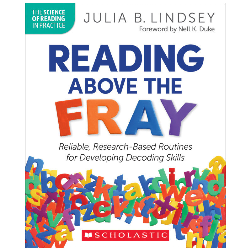 SCHOLASTIC TEACHING SOLUTIONS - Reading Above the Fray