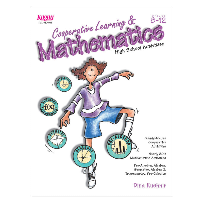 KAGAN - Cooperative Learning & Mathematics High School Activities Book, Grade 8-12