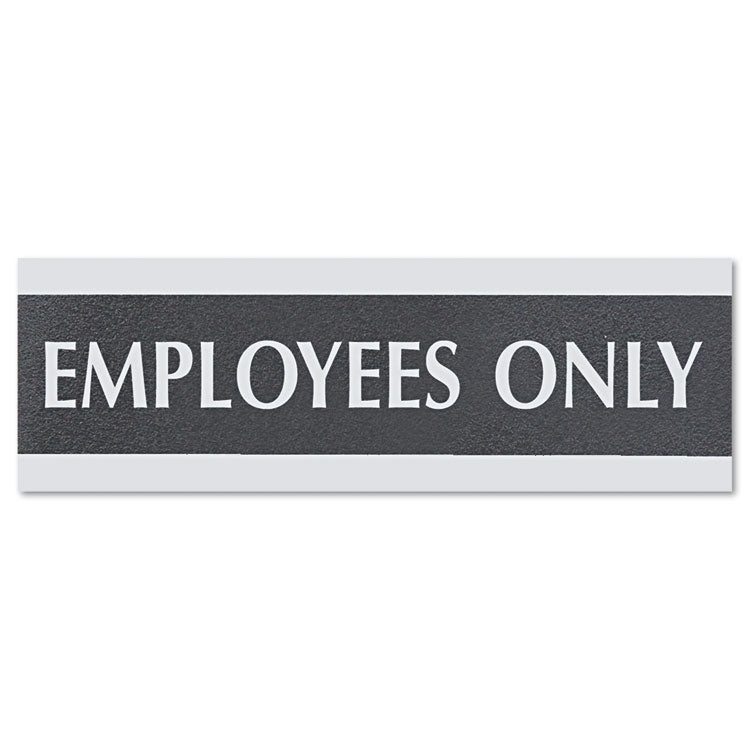 Headline Sign - Century Series Office Sign, EMPLOYEES ONLY, 9 x 3, Black/Silver