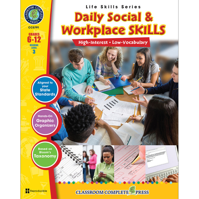 CLASSROOM COMPLETE PRESS - Daily Social & Workplace Skills Book, Grade 6-12