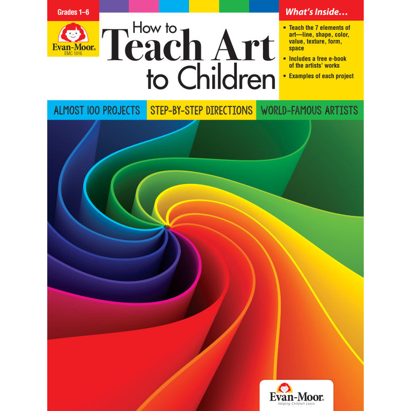 EVAN-MOOR - How to Teach Art to Children