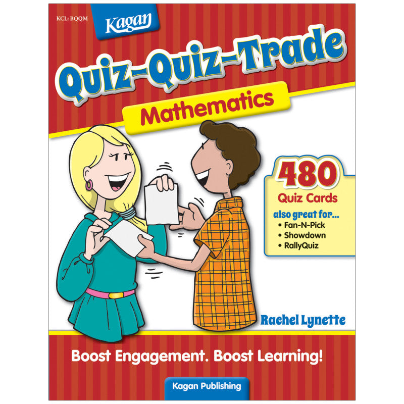 KAGAN - Quiz-Quiz-Trade: Mathematics, Grades 3-6