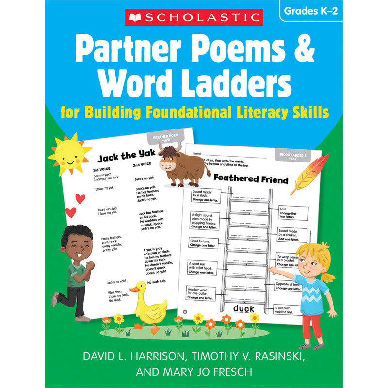 SCHOLASTIC TEACHING SOLUTIONS - Partner Poems & Word Ladders for Building Foundational Literacy Skills: Grades K–2