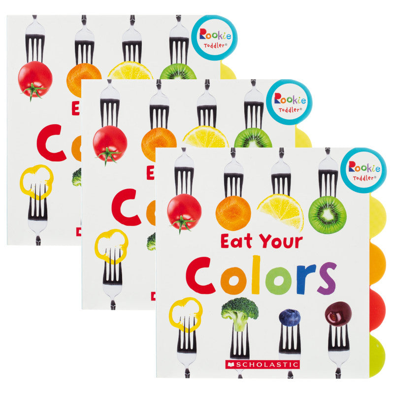 SCHOLASTIC - Rookie Toddler® Board Book, Eat Your Colors, Pack of 3