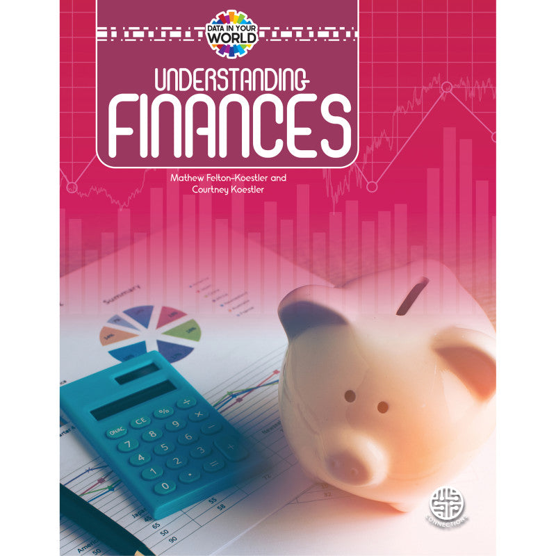 CONNECTIONS - Understanding Finances, Grades 5 - 9