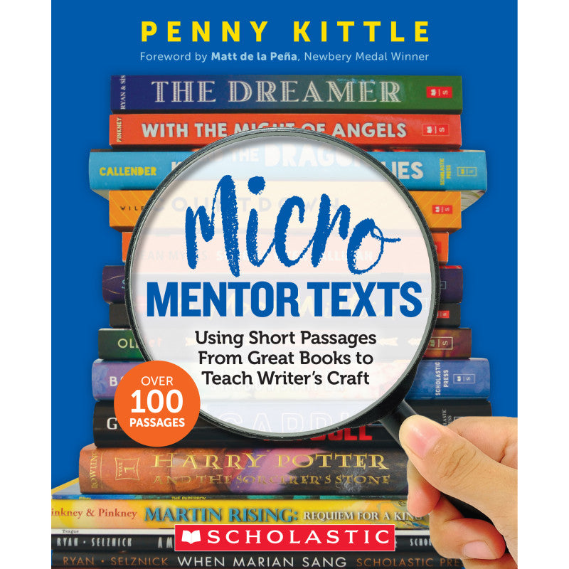 SCHOLASTIC TEACHING SOLUTIONS - Micro Mentor Texts